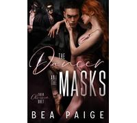 The Dancer and The Masks: A Dark Reverse Harem Romance