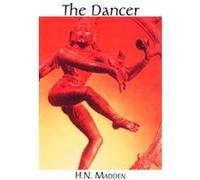 The Dancer H. N. Madden (Auteur)
