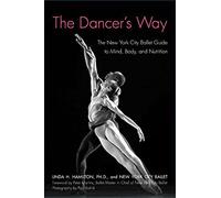 The Dancer's Way Linda H. Hamilton (Auteur)