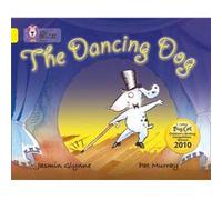 The Dancing Dog by Jasmin Glynne Collins Big Cat (Auteur)