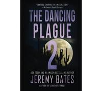 The Dancing Plague 2