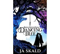 The Dancing Tree MM Romance in an Epic Dark Fantasy Thriller - J.A. Skald - Auto-Édition - ebook (ePub) - Livre