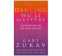 The Dancing Wu Li Masters