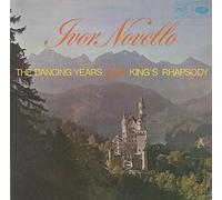 The Dancing Years & King's Rhapsody - Ivor Novello LP