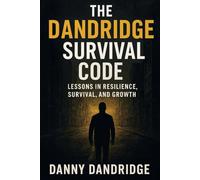 The Dandridge Survival Code