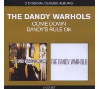 THE DANDY WARHOLS "CLASSIC ALBUMS: ..COME DOWN/DANDY'S RULE OK (2IN1)" 2 CD NEUF