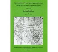 The Danebury Environs Programme, Ousa Monograph Barry Cunliffe, Cynthia Poole (Auteur)