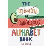 The Dangerous Alphabet Book