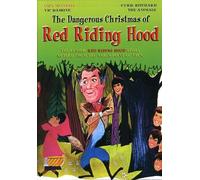 The Dangerous Christmas of Red Riding Hood
