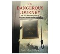 The Dangerous Journey