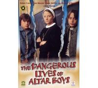 The Dangerous Lives of Altar Boys [Import]