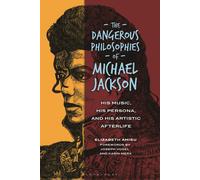 The Dangerous Philosophies Of Michael Jackson
