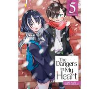 The Dangers in My Heart 5