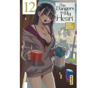 The Dangers in my heart - Tome 12