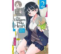 The Dangers in my heart - Tome 2