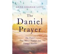 The Daniel Prayer
