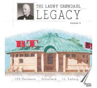 The Danish Radio Symphony Orchestra - The Launy Grondahl Legacy, Vol. 9 [Compact Discs]