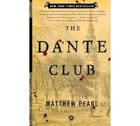 Matthew Pearl – The Dante Club: A Novel – Random House