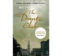 The Dante Club by Matthew Pearl Paperback Book Pearl, Matthew (Auteur)