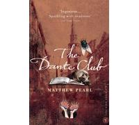 The Dante Club: A Novel by Pearl, Matthew (2004) Paperback