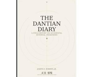 The Dantian Diary: A Field Report on Accidental Internal Awakening through Hatha Yoga and Jiu-Jitsu