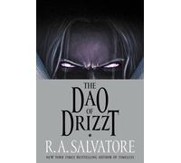 The Dao Of Drizzt