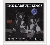 The Darbuki Kings - Been Laden You Too Long
