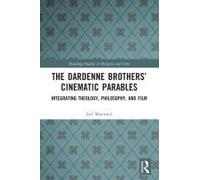 The Dardenne Brothers' Cinematic Parables