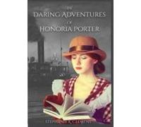 The Daring Adventures Of Honoria Porter
