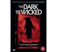 The Dark and the Wicked (SHUDDER) [DVD] [2020]