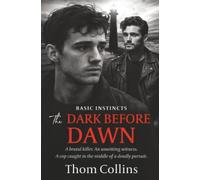 The Dark Before Dawn