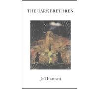 The Dark Brethren