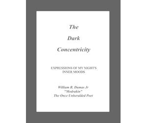 The Dark Concentricity: EXPRESSIONS OF MY NIGHT'S INNER MOODS