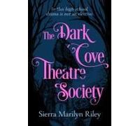 The Dark Cove Theatre Society