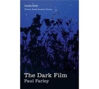 The Dark Film - Paul Farley - Pan Macmillan - Livre en Anglais - Paperback Paul FarleyPaul Farley (Auteur)
