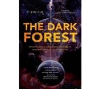 The dark forest Liu Cixin (Auteur), Joel Martinsen (Traduction)