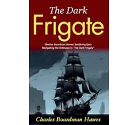 The Dark Frigate (Edition2024)