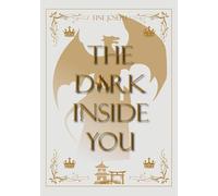 The Dark inside You