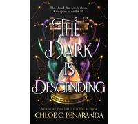The Dark is Descending Pre-order the THRILLING conclusion to the Nytefall trilogy by New York Times bestselling author - as seen on TikTok! - Chloe C. Peñaranda - Wildfire - ebook (ePub) - Livre