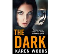 The Dark - Karen Woods - HarperNorth - ebook (ePub) - Livre