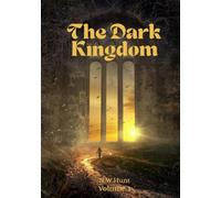 The Dark Kingdom
