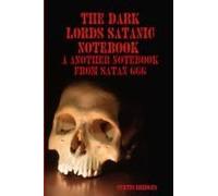 The Dark Lords Satanic Notebook