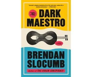 The Dark Maestro: A Novel