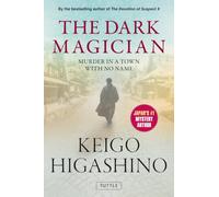 The Dark Magician: Murder in a Town with No Name