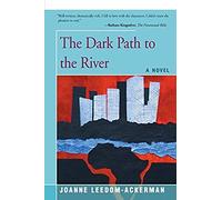 The Dark Path To The River