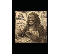 The Dark Renaissance