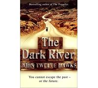 The Dark River: a powerful and thought-provoking thriller that will leave you questioning everything