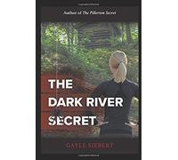 The Dark River Secret