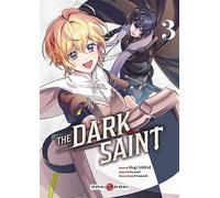 The Dark Saint - vol. 03