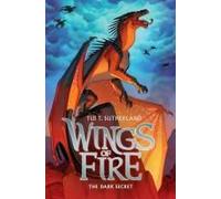 The Dark Secret (Wings Of Fire #4)